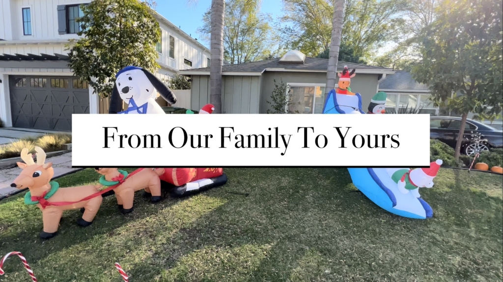 From Our Family To Yours